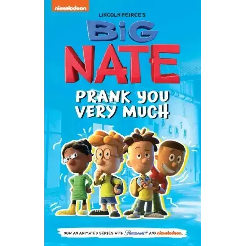 Big Nate: Prank You Very Much — Volume 2 Of The Bestselling Graphic Novel Series - Paperback 1