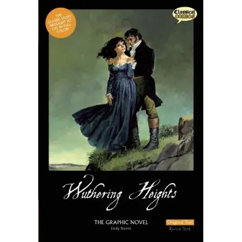 Wuthering Heights: The Graphic Novel Adaptation – Faithful To Original Text Paperback 1